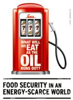 WHAT WILL WE EAT AS THE OIL RUNS OUT?