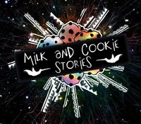 Click on image to see full-sized version Milk & Cookies Stories