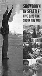 Shutdown in Seattle - 5 days in 1999 that shut down the WTO