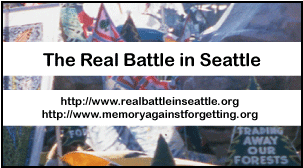 real battle in seattle - widening the discussion