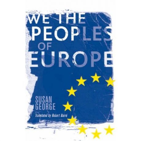 Click on image to see full-sized version We the Peoples of Europe