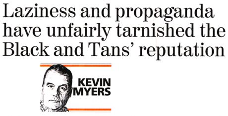 Click on image to see full-sized version "Lazyness and propaganda": something Kevin Myers knows a lot about