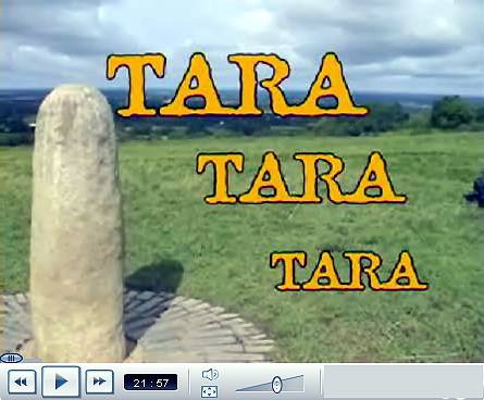 Video 1: Tara – Tara – Tara – A 22 minute documentary