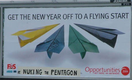 In the first hit, the City of Activists AdBusters went Thermonuclear, with a new plan for pre-emptive world peace. The boring old government propaganda to "get a crappy FAS 'job'" was replaced with a splendid new slogan which will challenge and inspire to