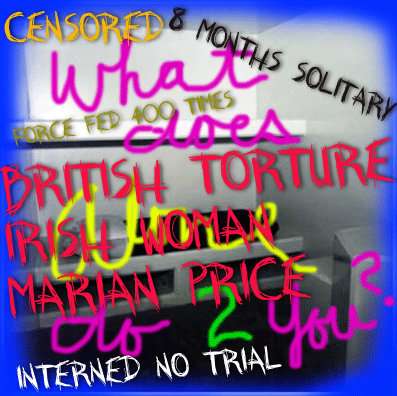 The British Torture of Marian Price in Occupied Ireland