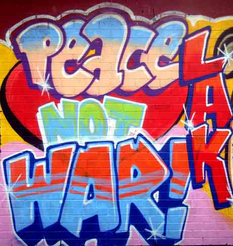 Peace Not War