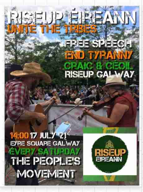 free_speech_end_tyranny_unite_the_tribes_galway_sat_17th_july.jpg