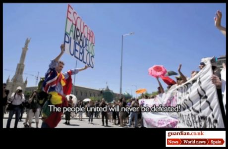 GUARDIAN VID: Spain gets angry: 'The people united will never be defeated'