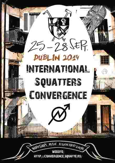 International Squatters Convergence in Dublin