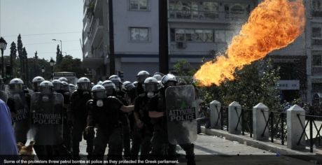 Greeks got angry, petrol bombs thrown