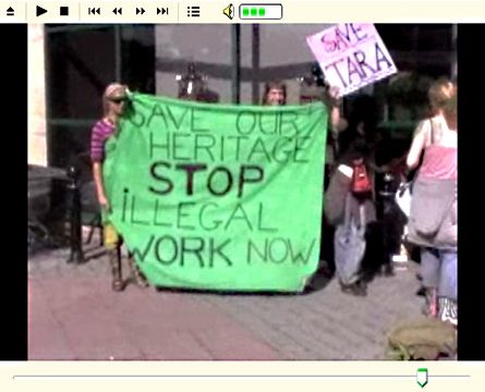 Video 4: Tara: March to Navan (15/08/07) - A short video of a march to Navan, the closest town to the Tara Valley