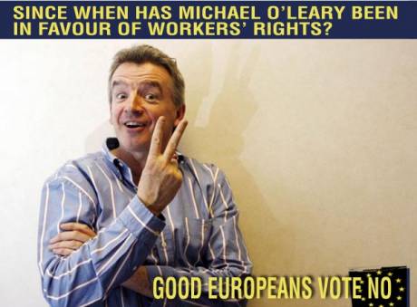 Michael O'Leary of Ryanair backs the Lisbon Treaty- how do Labour Party supporters sleep at night?